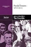 Claudia Durst Johnson \u0026middot; Justice in Arthur Miller\u0026#39;s The Crucible (Social Issues in Literature) (Hardcover) by - cruciblejustice