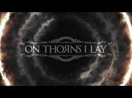 Image result for On Thorns I Lay