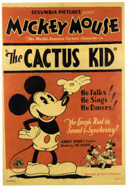 1930 - Mickey Mouse - The Cactus Kid Images?q=tbn:ANd9GcS_oQLOaVmwjHX_iHe_vAGIyuSYggMTPe0FAyiHK5ikBi7vSMoo