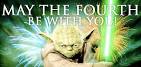 MAY THE FOURTH BE WiTH YOU! on May the 4th ~ STAR WARS DAY