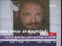 On April 23, the Iraqi government announced that it had captured Abu 'Umar ... - abu-omar-al-baghdadi