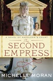 The Second Empress: A Novel of The Second Empress: A Novel of