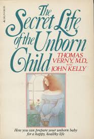 Resultado de imagen para Verney , Tom , The Psychic Life of the Unborn