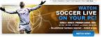 Watch Soccer Online - Watch Soccer Live