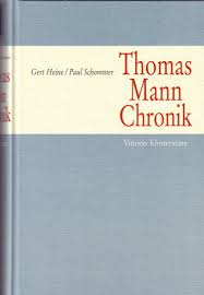 Heine, Gert und Paul Schommer: Thomas Mann Chronik