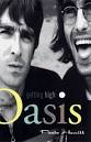 Getting High: The Adventures of Oasis by Paolo Hewitt - Reviews, Discussion, ... - 432346