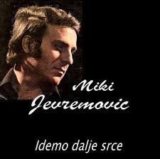 Miki Jevremović je izvođač starogradske i zabavne muzike.Živi u Beogradu. - miki-jevremovic