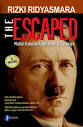 The Escaped: Misteri Kuburan Adolf Hitler di Surabaya. by Rizki Ridyasmara - 10792242