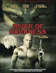 فيلم الرعب والاكشن River of Darkness 2011 Images?q=tbn:ANd9GcTLkone9r7Cilrl5GUjDK0yrZnt2zyjRzVLjkZjYcWKG4M_O2zo