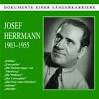 Dokumente Einer Sängerkarriere - Josef Herrmann, Josef Herrmann