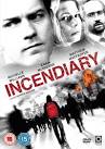 INCENDIARY (2008) DVDrip 350MB ~ On1place Movies!!!