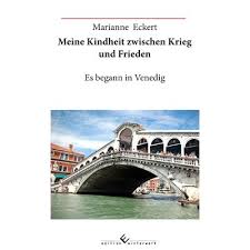 Marianne Eckert: Meine Kindheit zwischen... | edition- - 0596643001348649803
