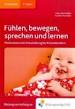 Petra Völkel; Susanne Viernickel; Petra Völkel. Meilensteine der Entwicklung bei Kleinstkindern Fachbuch. Verlag/Hersteller: Bildungsverlag EINS - 15392080