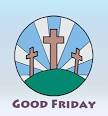 Good Friday: Calendar, History, facts, when is date, things to do