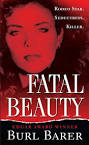 Rhonda Glover shot Jimmy Joste, but the jury that found her guilty of murder ... - fatal-beauty-cover