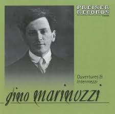 Gino Marinuzzi Overtures and Intermezzi - PREISER PR93486 [JW ... - Marinuzzi_overtures_PR93486