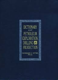 Dictionary of Petroleum Exploration, Drilling & Production Images?q=tbn:ANd9GcThJFvXEfoqKi27uAUkNkDzF7nsqxPEb6DGuhbFJYGST1rw8gRO