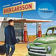 Sven Larsson: Sunlight and Shadow (Review/Kritik) - Album ... - SvenLarsson_SunShadow