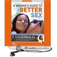 Amazon.com: A Woman's Guide to Better Sex (Live) (Audible Audio
