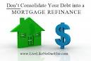 Don't consolidate your debt into a mortgage. | Live Like No One Else