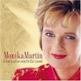 The album Eine Liebe Reicht Für Zwei by Monika Martin has been listed for 12 ... - 17871-l
