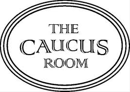 The Caucus Room Presents: