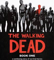 Walking Dead by Robert Kirkman