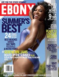 Serena Williams is Ebony