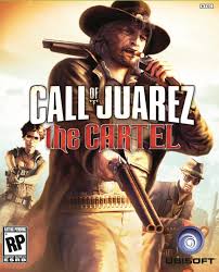 of the Call of Juarez
