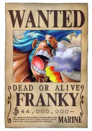  الجوائز المالية لقراصنة ..... one piece.... ( شخصيات جديدة ) 1_Wanted_Franky