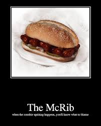 Now gimme a friggin McRib.