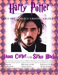 Cast Jason Carter as Sirius