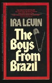 THE BOYS FROM BRAZIL