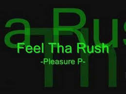 feel the rush
