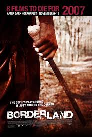 Sınır Bölgesi - Borderland (2007) Sınır Bölgesi - Borderland (2007)