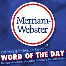 Merriam-Websters Word of the