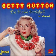 Betty Hutton 1921-2007