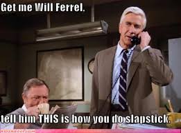 I like/love Leslie Nelson and