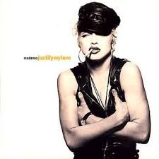 justify my love