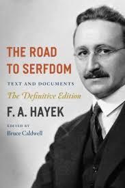 The Road to Serfdom and