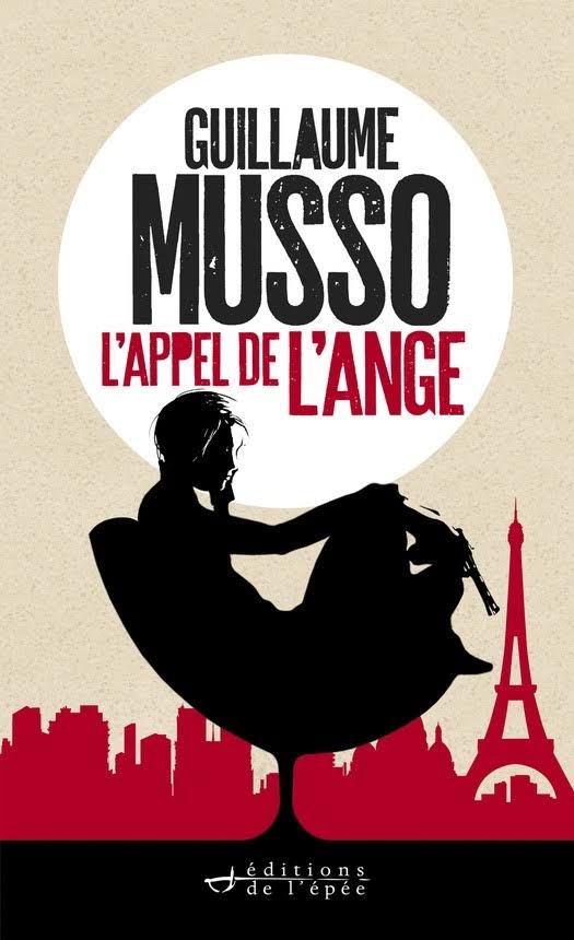 Résultats de recherche d'images pour « l'appel de l'ange de guillaume musso »