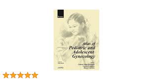 pediatric gynecology|Pediatric and Adolescent Sexuality and Gynecology: Principles for the  Primary Care Clinician, Second Edition – Nova Science Publishers