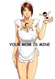 Watch your mom jpg x Your mom