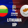 Nhận Định Bóng Đá Lithuania vs Síp - UEFA Nations League 2024/25