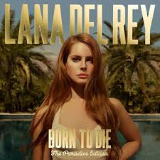 Born to die lyrics jpg x Born to die lyrics