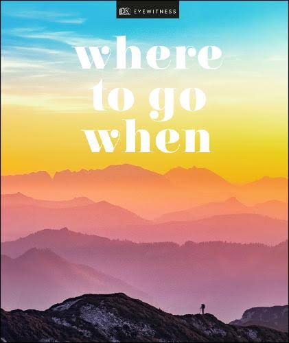 Where to Go When [Book]