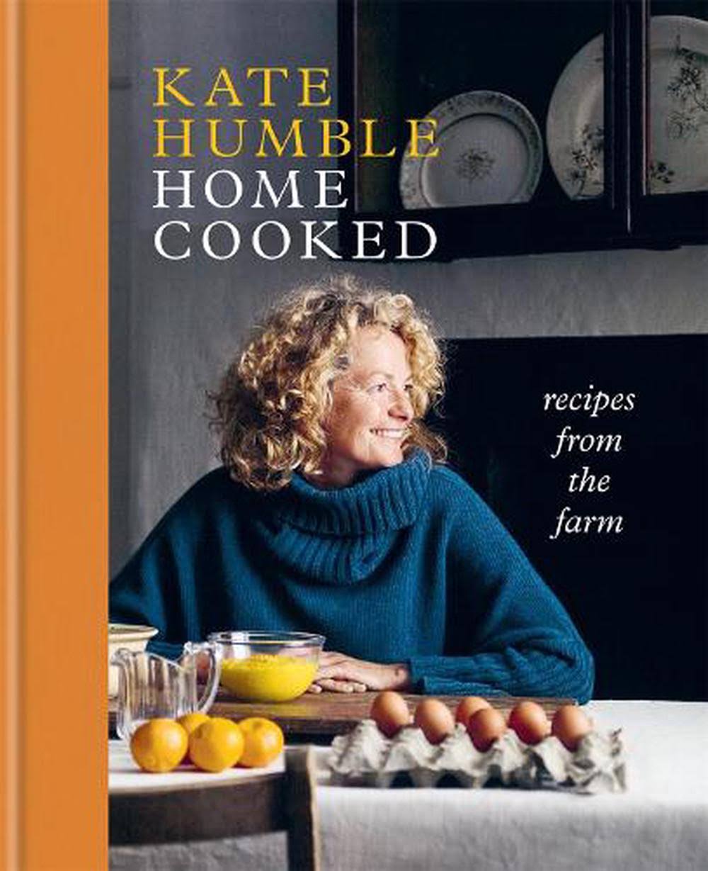Home Cooked by Kate Humble
