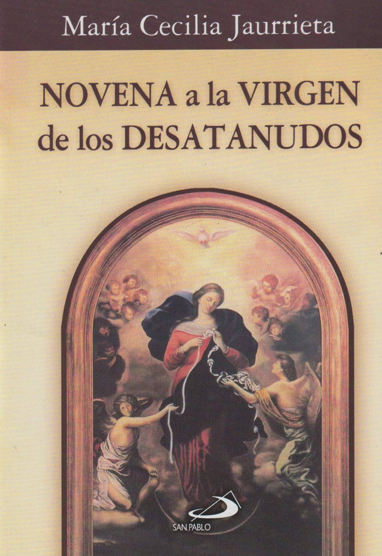 Novena a la Virgen de los Desatanudos [Book]