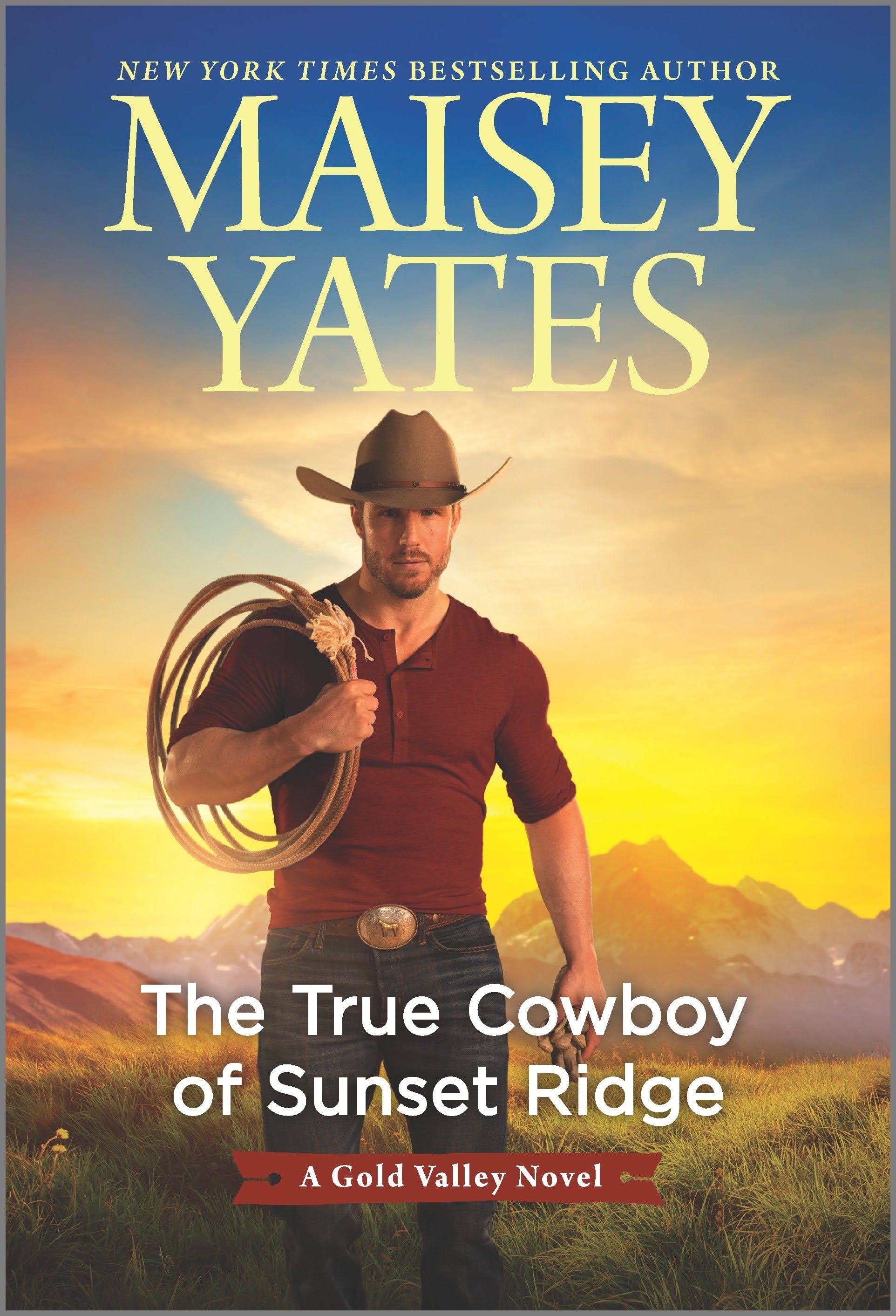 The True Cowboy of Sunset Ridge [Book]