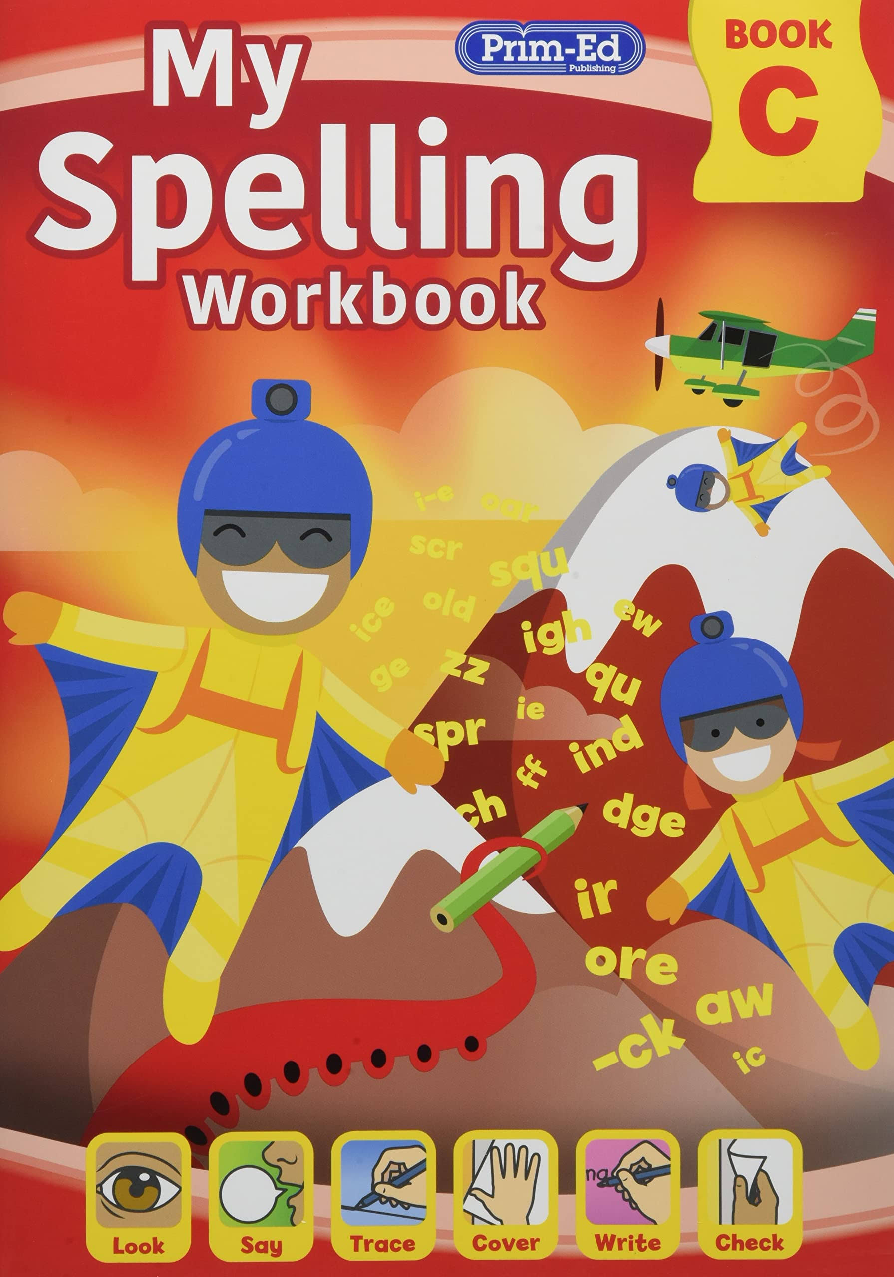 My Spelling Workbook Book C [Book]